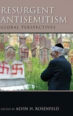 Resurgent Antisemitism : Global Perspectives 