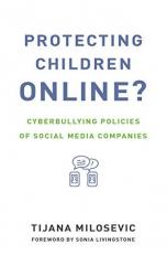 Protecting Children Online? : Cyberbullying Policies of Social Media Companies 