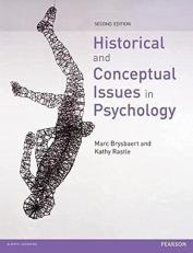 Historical and Conceptual Issues in Psychology 2nd