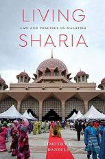 Living Sharia : Law and Practice in Malaysia 