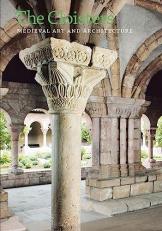 The Cloisters : Medieval Art and Architecture, Revised and Updated Edition 