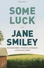 Some Luck (Last Hundred Years Trilogy) 