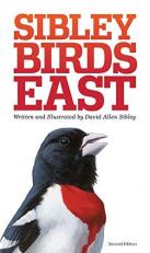 The Sibley Field Guide to Birds of Eastern North America : Second Edition
