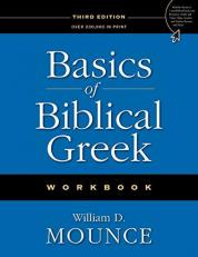 Basics of Biblical Greek 3rd