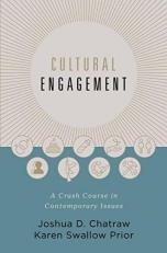 Cultural Engagement : A Crash Course in Contemporary Issues 