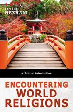 Encountering World Religions : A Christian Introduction 