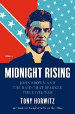 Midnight Rising : John Brown and the Raid That Sparked the Civil War 