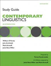 Study Guide for Contemporary Linguistics 6th