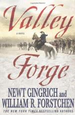 Valley Forge : George Washington and the Crucible of Victory 