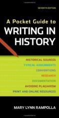 A Pocket Guide to Writing in History 7th
