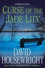 Curse of the Jade Lily : A Mckenzie Novel 