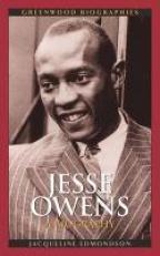Jesse Owens : A Biography 