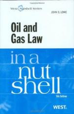 Oil and Gas Law in a Nutshell 5th