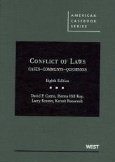 Conflict of Laws : Cases, Comments, Questions 8th