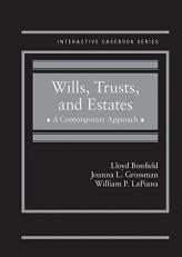 Wills, Trusts, and Estates, a Contemporary Approach with Access 