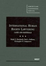International Human Rights Lawyering : Cases and Materials 