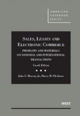 Sales, Leases and Electronic Commerce : Problems and Materials on National and International Transactions 4th