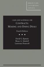 Cases and Materials on Contracts : Making and Doing Deals 4th