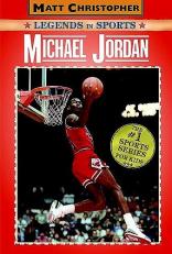 Michael Jordan : Legends in Sports 