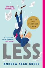 Less (Winner of the Pulitzer Prize) : A Novel 