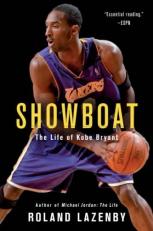 Showboat : The Life of Kobe Bryant 