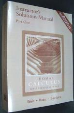 Thomas' Calculus Early Transcendentals : Instructor's Solutions Manual Teacher Edition 11th