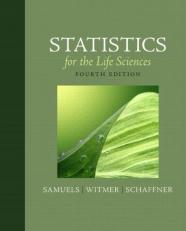 Statistics for the Life Sciences 4th