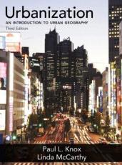Urbanization : An Introduction to Urban Geography 3rd
