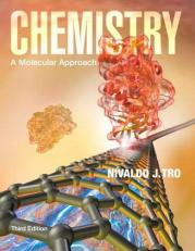 Chemistry : A Molecular Approach 3rd