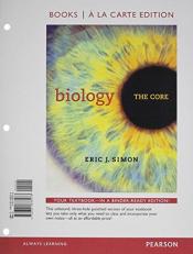 Biology : The Core, Books a la Carte Plus MasteringBiology with EText -- Access Card Package 