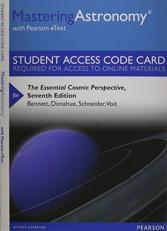 MasteringAstronomy with Pearson EText -- Standalone Access Card -- the Essential Cosmic Perspective 7th