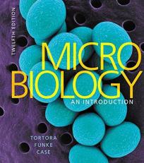 Microbiology : An Introduction 12th