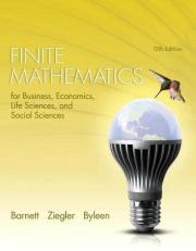 Finite Mathematics for Business, Economics, Life Sciences, and Social Sciences 13th