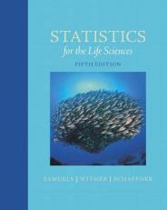 Statistics for the Life Sciences 5th