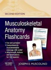 Musculoskeletal Anatomy Flashcards 2nd