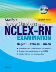 Mosby's Review Questions for the NCLEX-RN Exam 7th