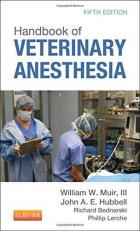 Handbook of Veterinary Anesthesia 5th