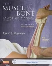 The Muscle and Bone Palpation Manual with Trigger Points, Referral Patterns and Stretching 2nd