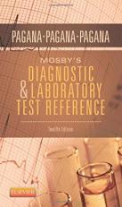 Mosby's Diagnostic and Laboratory Test Reference 12th