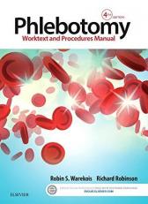 Phlebotomy : Worktext and Procedures Manual 4th