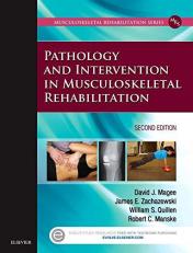 Pathology and Intervention in Musculoskeletal Rehabilitation 2nd