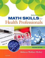 Saunders Math Skills for Health Professionals 2nd