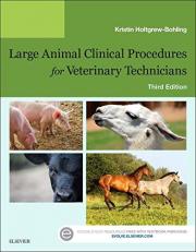 Large Animal Clinical Procedures for Veterinary Technicians 3rd