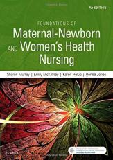 Foundations of Maternal-Newborn and Women's Health Nursing 7th
