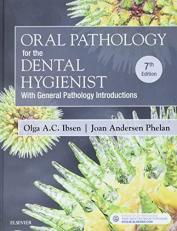 Oral Pathology for the Dental Hygienist 7th