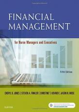 Financial Management for Nurse Managers and Executives 5th
