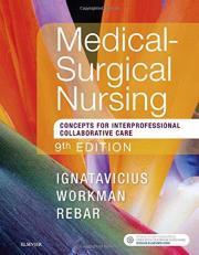 Medical-Surgical Nursing : Concepts for Interprofessional Collaborative Care, Single Volume 9th