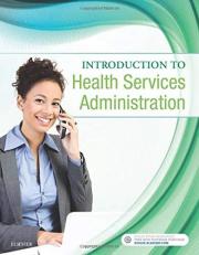 Introduction to Health Services Administration 