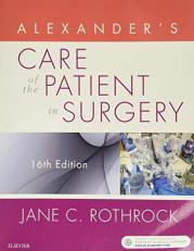 Alexander's Care of the Patient in Surgery 16th