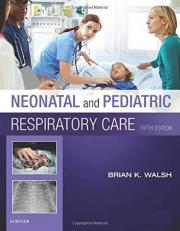 Neonatal and Pediatric Respiratory Care with Access 5th